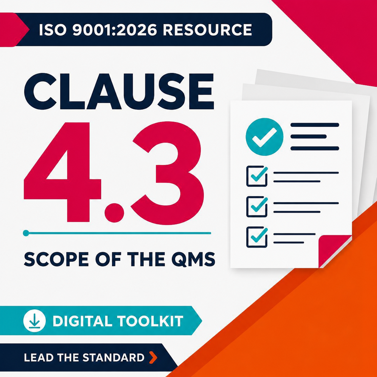 Clause 4.3 Determining the scope of the quality management system